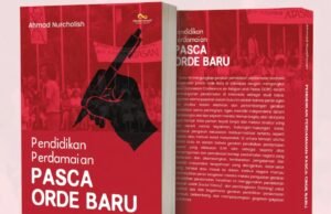 Potret Pendidikan Perdamaian Berbasis Keagamaan Era Reformasi Sampul buku Pendidikan Perdamaian Pasca Orde Baru karya Ahmad Nurcholish